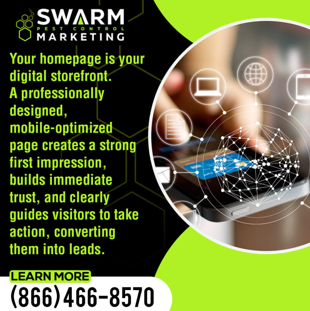 Swarm Pest Control Marketing highlights the importance of a professional, mobile-optimized homepage to build trust and convert website visitors into leads for pest control services.